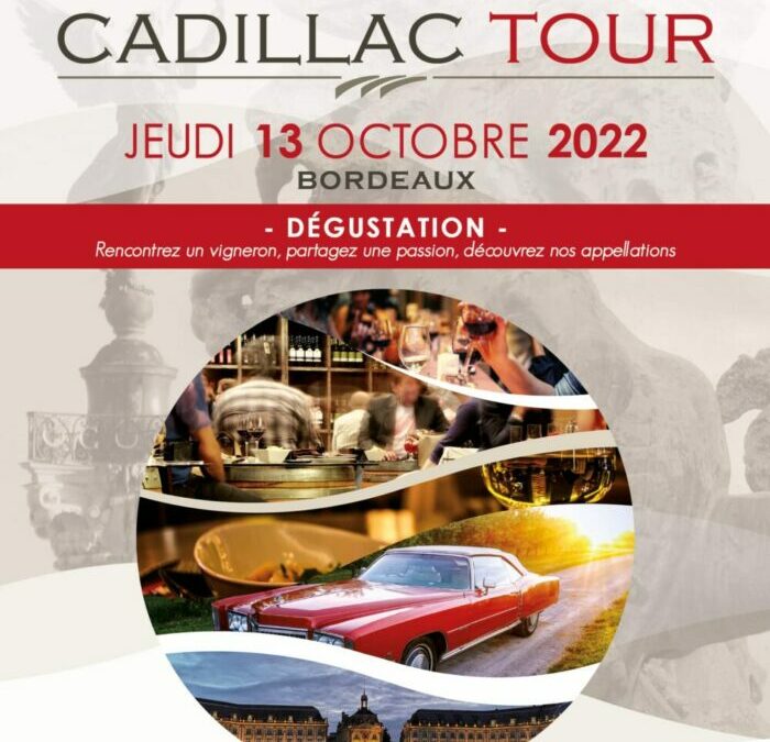 October 13, Cadillac trip in Bordeaux